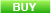 Buy